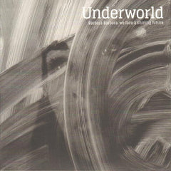 Underworld | Barbara Barbara We Face A Shining Future | Album