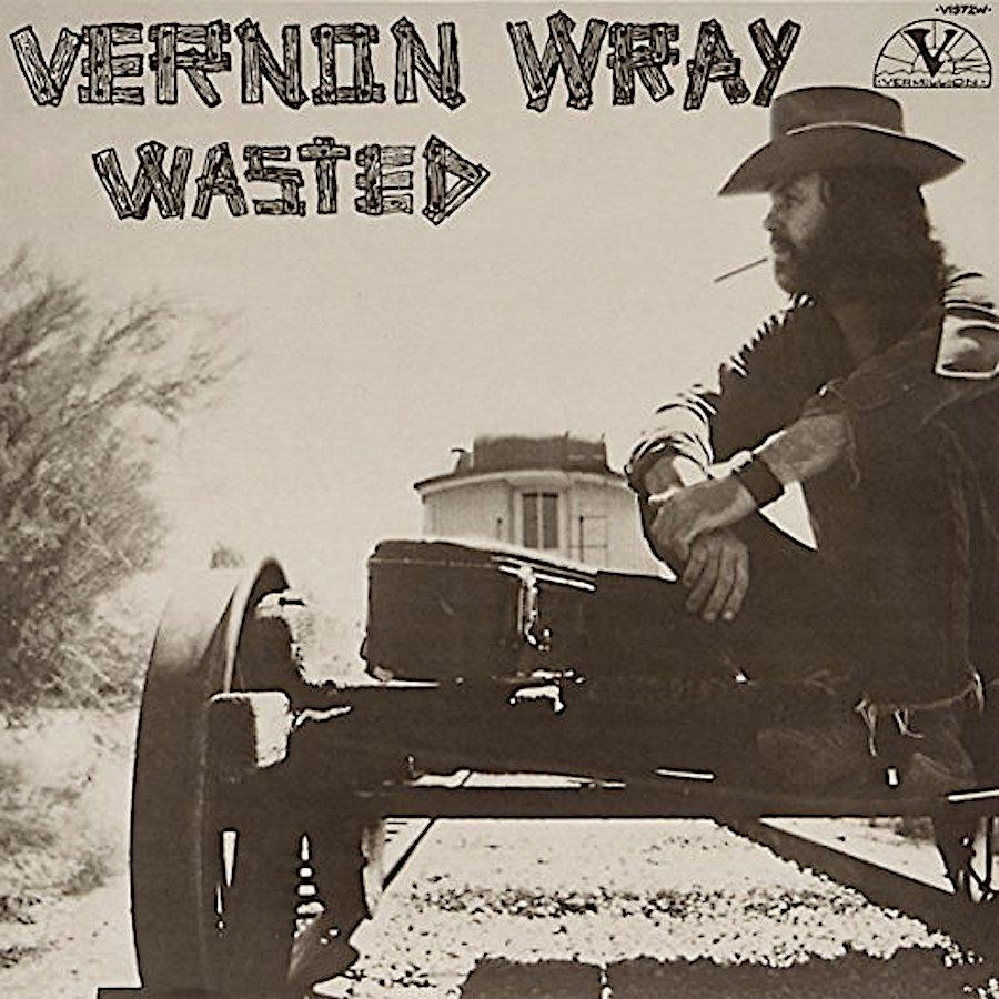 Vernon Wray | Wasted | Album-Vinyl