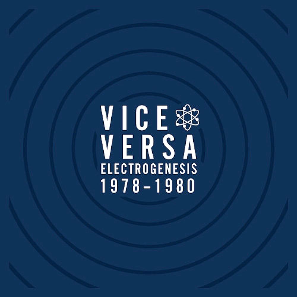 Vice Versa | Electrogenesis 1978-1980 (Comp.) | Album-Vinyl