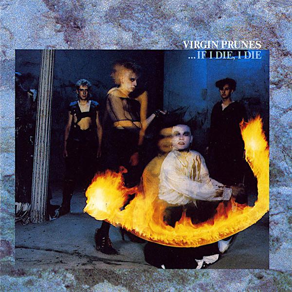 Virgin Prunes | If I Die, I Die | Album-Vinyl