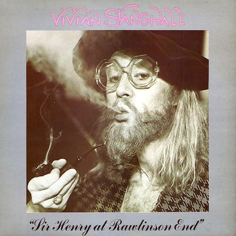 Vivian Stanshall | Sir Henry at Rawlinson End | Album-Vinyl