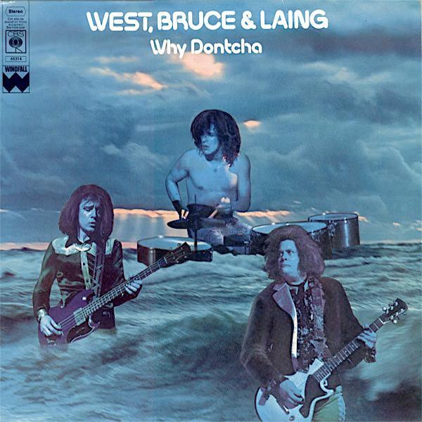 West Bruce & Laing | Why Dontcha | Album-Vinyl