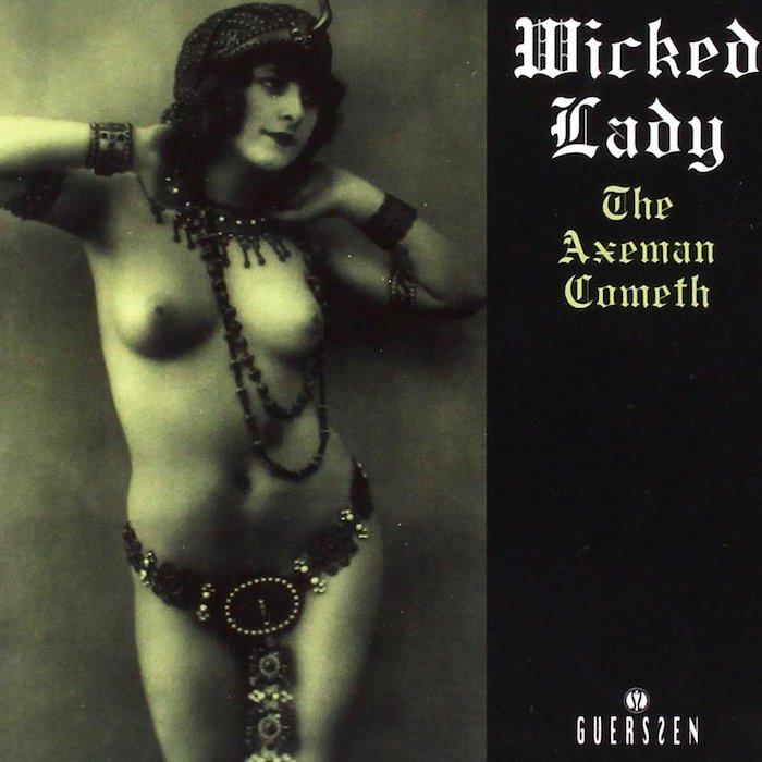 Wicked Lady | The Axeman Cometh | Album-Vinyl