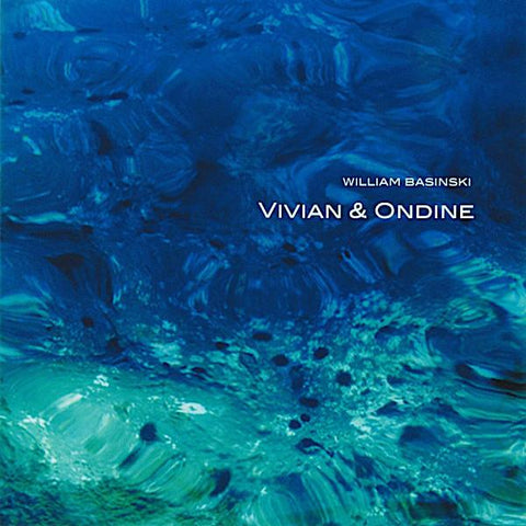 William Basinski | Vivian & Ondine (Live) | Album-Vinyl