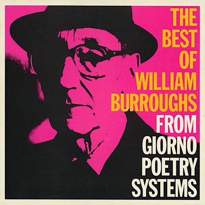 William S Burroughs | The Best of William Burroughs: From Giorno Poetry Systems | Album-Vinyl