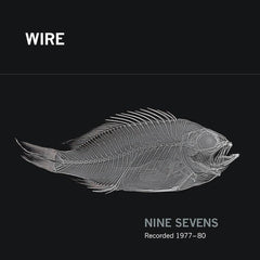 Wire | Nine Sevens (Comp.) | アルバム