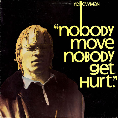 Yellowman | Nobody Move Nobody Get Hurt | Album-Vinyl