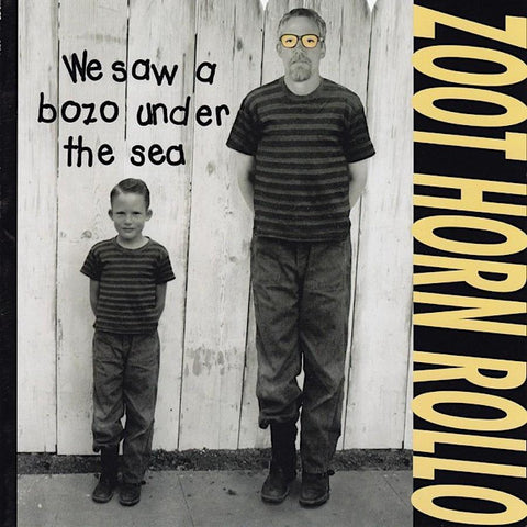 Zoot Horn Rollo | We Saw a Bozo Under The Sea | Album-Vinyl