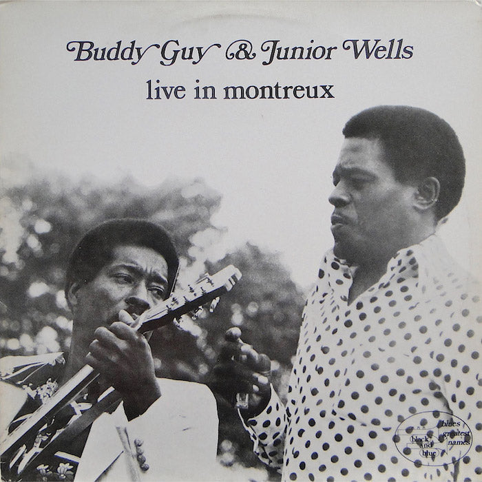 Buddy Guy & Junior Wells | Live in Montreux (Live) | Album-Vinyl