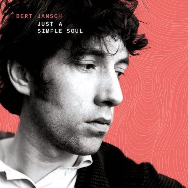 Bert Jansch | Just a Simple Soul (Comp.) | Album-Vinyl