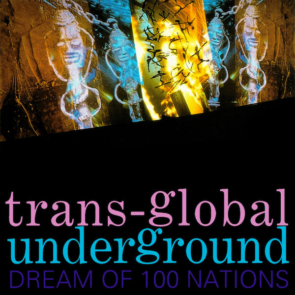 Transglobal Underground | Dream of 100 Nations | Album-Vinyl