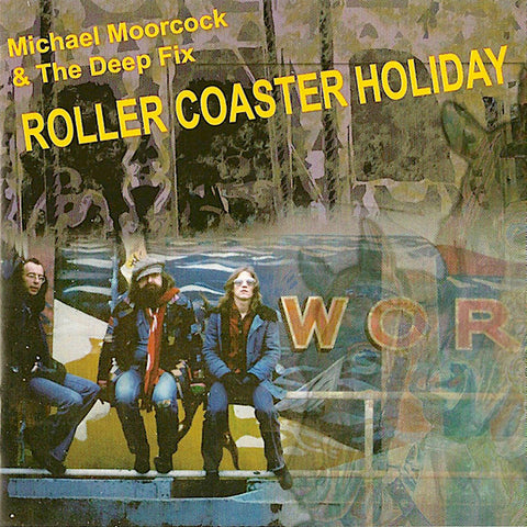 Michael Moorcock & Deep Fix | Roller Coaster Holiday (Comp.) | Album-Vinyl