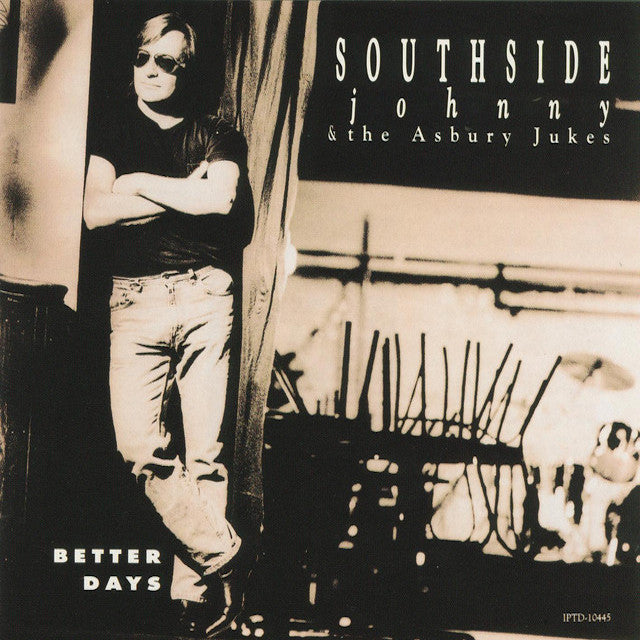 Southside Johnny & The Asbury Dukes | Better Days | Album-Vinyl