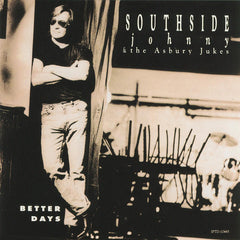 Southside Johnny & The Asbury Dukes | Better Days | Album