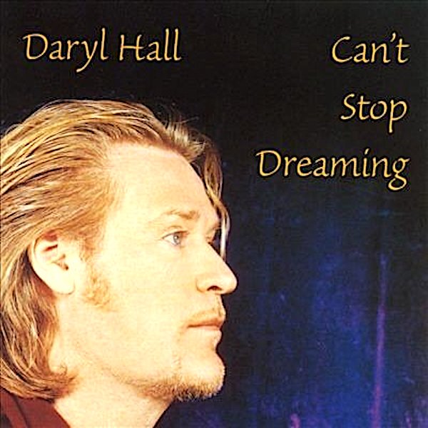 Daryl Hall | Can't Stop Dreaming | Album-Vinyl