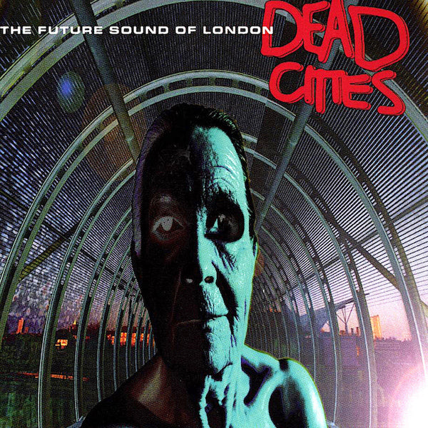 The Future Sound of London | Dead Cities | Album-Vinyl