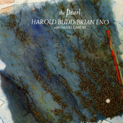 Harold Budd | The Pearl (w/ Brian Eno) | Album