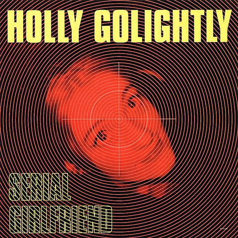 Holly Golightly | Serial Girlfriend | Album-Vinyl