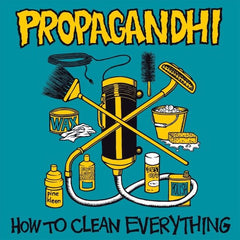 Propagandhi | Comment tout nettoyer | Album