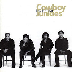 Cowboy Junkies | Lay it Down | Album