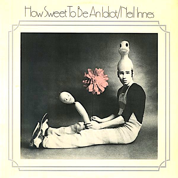 Neil Innes | How Sweet to be an Idiot | Album-Vinyl