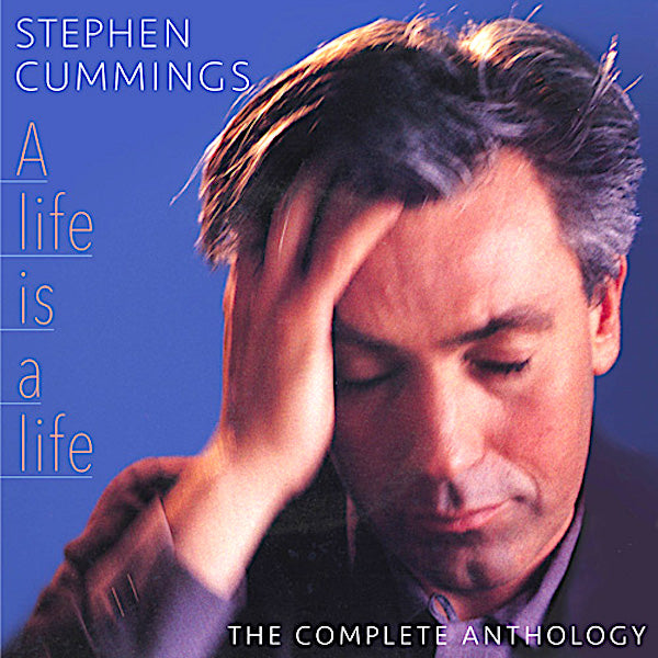 Stephen Cummings | A Life is a Life (Comp.) | Album-Vinyl