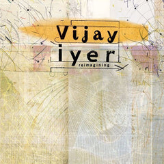 Vijay Iyer | Reimagining | Album