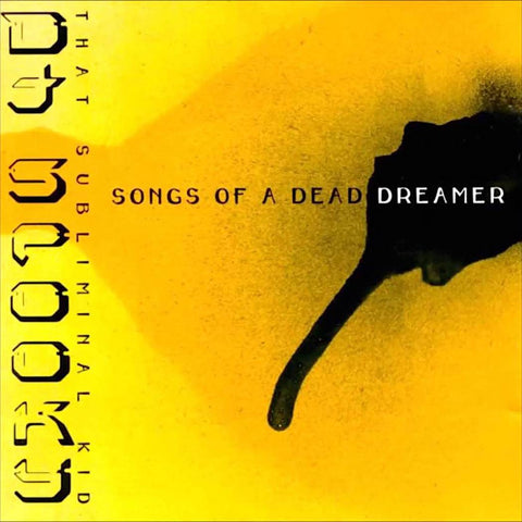 DJ Spooky | Songs of a Dead Dreamer | Album-Vinyl