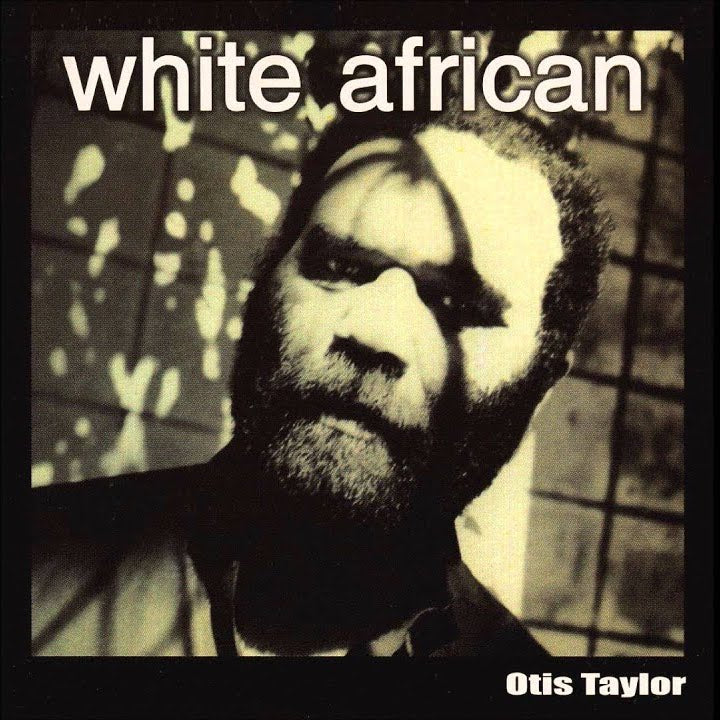 Otis Taylor | White African | Album-Vinyl