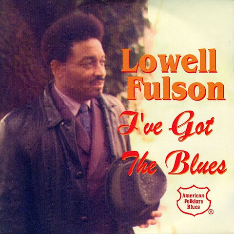 Lowell Fulson | I've Got the Blues | Album-Vinyl