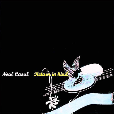 Neal Casal | Return in Kind | Album-Vinyl