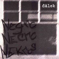 Dalek | Nègre Nécro Nekros | Album