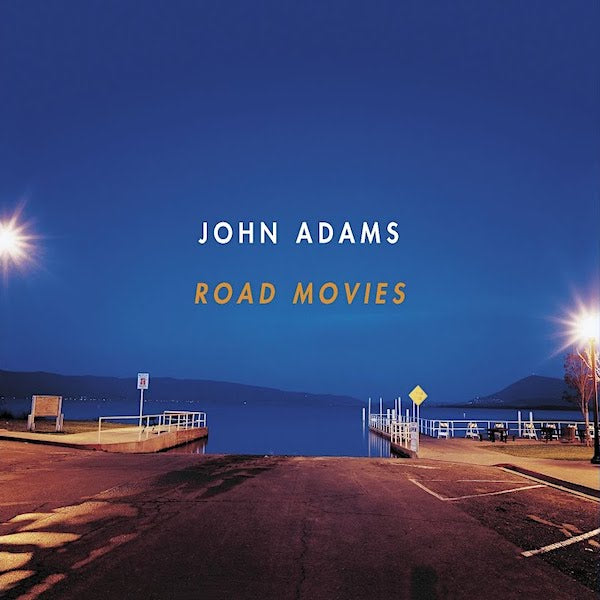 John Adams | Road Movies | Album-Vinyl