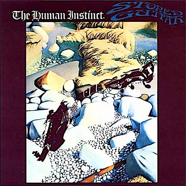 The Human Instinct | Stoned Guitar | Album-Vinyl