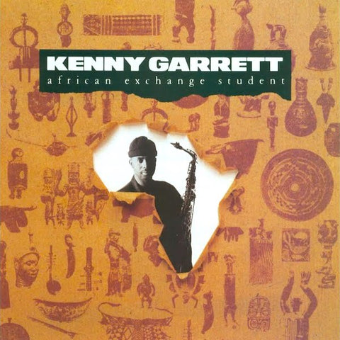 Kenny Garrett | African Exchange Student | Album-Vinyl