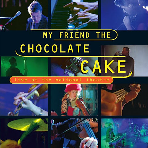 My Friend the Chocolate Cake | Live at the National Theatre | Album-Vinyl
