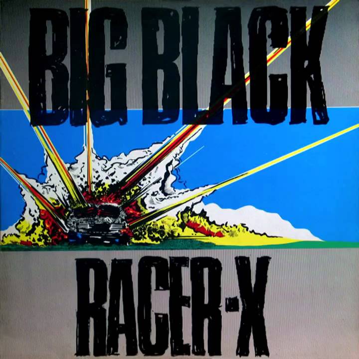 Big Black | Racer-X (EP) | Album-Vinyl