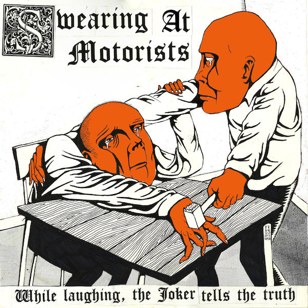 Swearing at Motorists | While Laughing the Joker Tells the Truth | Album-Vinyl