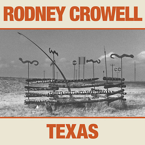 Rodney Crowell | Texas | Album-Vinyl