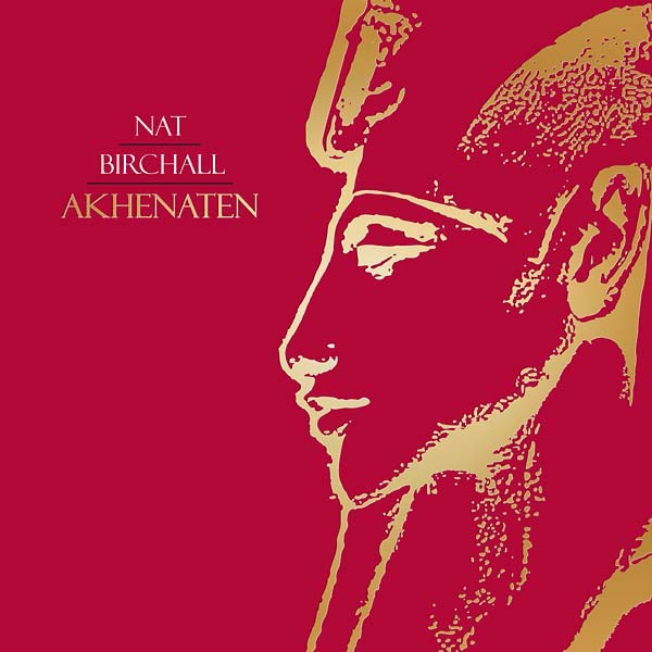 Nat Birchall | Akhenaten | Album-Vinyl