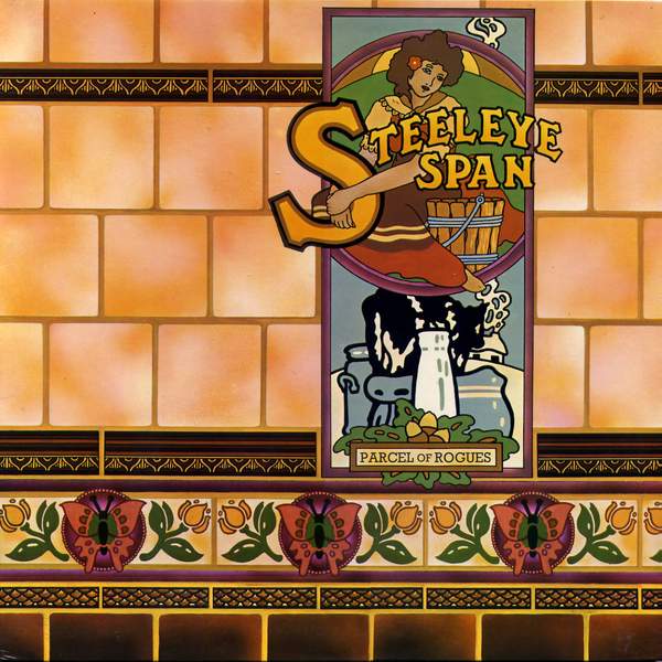 Steeleye Span | Parcel of Rogues | Album-Vinyl