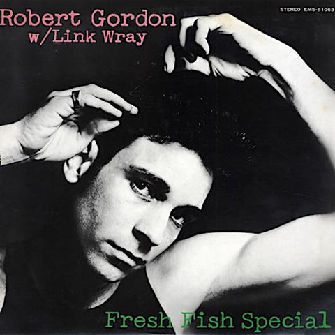 Robert Gordon | Fresh Fish Special (w/ Link Wray) | Album-Vinyl