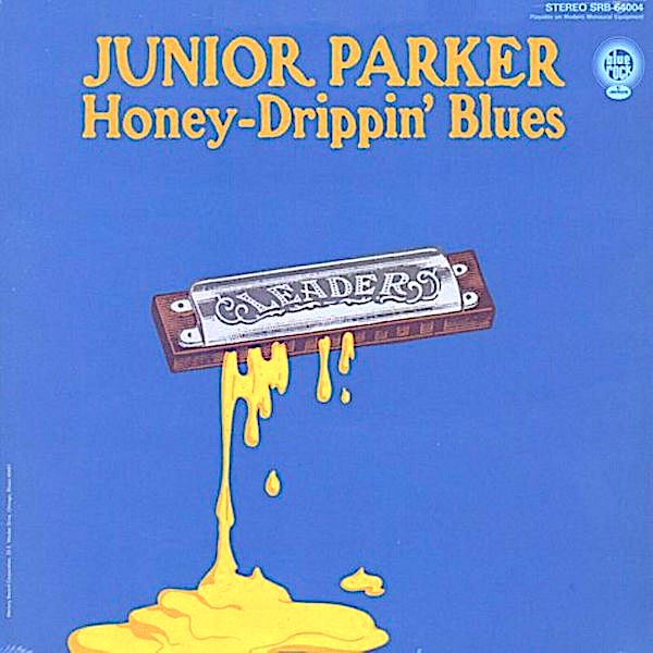 Junior Parker | Honey Drippin' Blues | Album-Vinyl