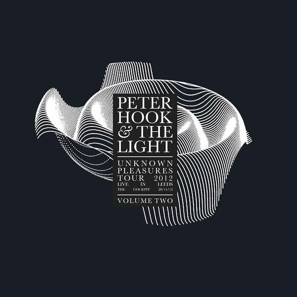 Peter Hook | Unknown Pleasures Tour 2012 Vol Two (w/ The Light) | Album-Vinyl