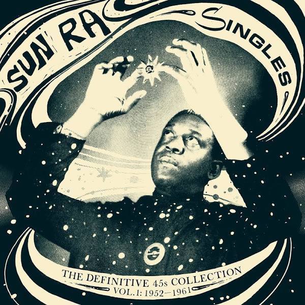 Sun Ra | Singles Vol. 1 1952-1961 (Comp.) | Album-Vinyl