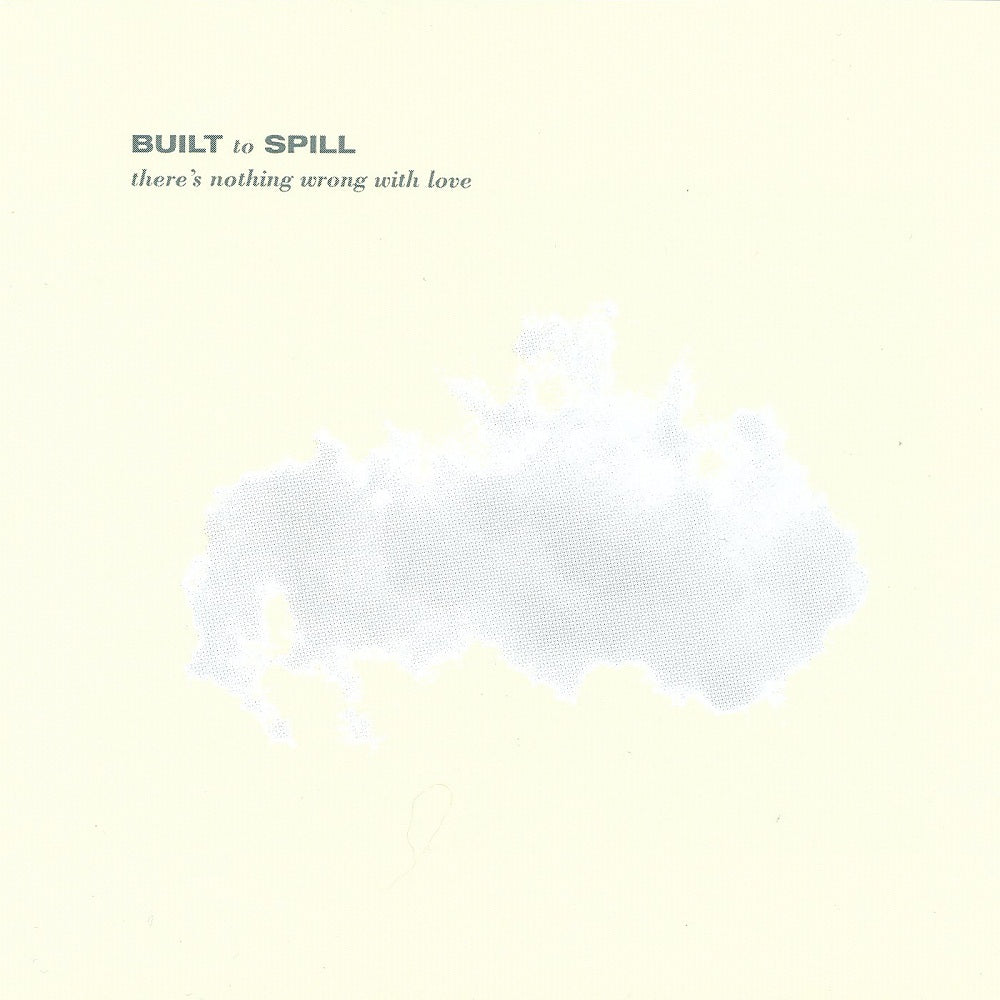 Built to Spill | There's Nothing Wrong With Love | Album-Vinyl