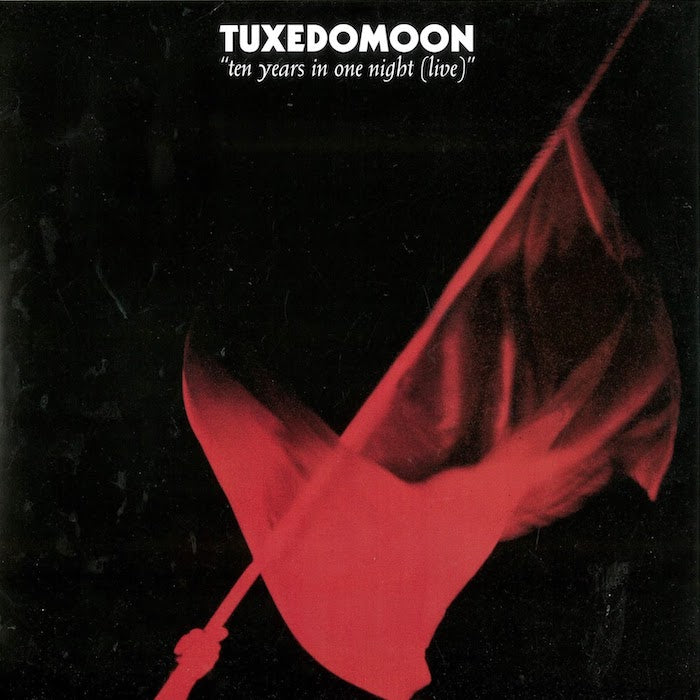 Tuxedomoon | Ten Years in One Night (Live) | Album-Vinyl