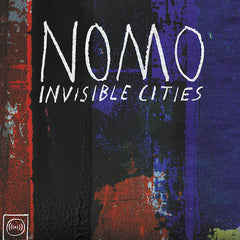 Nomo | Invisible Cities | Album